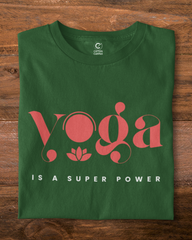 Yoga is a Superpower | Unisex Yoga T-Shirt
