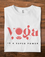 Yoga is a Superpower | Unisex Yoga T-Shirt