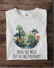 Into the Wild Out of the Ordinary | Unisex Adventure T-Shirt