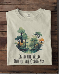 Into the Wild Out of the Ordinary | Unisex Adventure T-Shirt