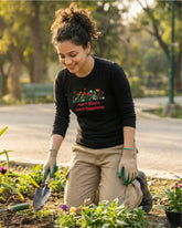 More Plants More Happiness | Gardening Full Sleeve T-Shirt