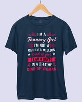 One In a Million Kind of January Girl | Birthday T-Shirt