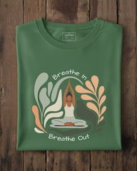 Breathe In Breathe Out | Unisex Yoga T-Shirt