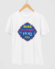 Bura Na Mano Holi Hai | Unisex Holi T-Shirt