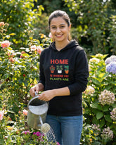 Unisex Hoodie: Home is where my Plants are
