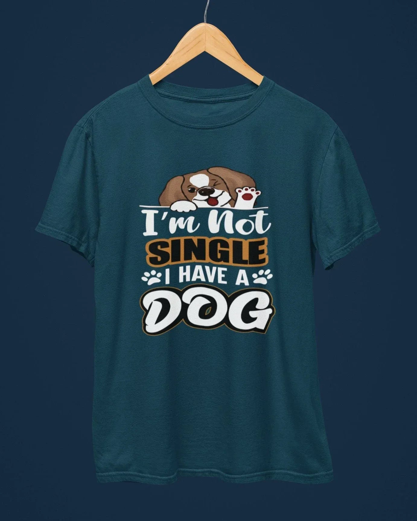 I Am Not Single I Have a Dog T-Shirt - Cotton Canvas