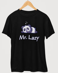 Mr Lazy | Unisex Valentines Day T-Shirt