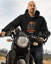 Men's Hoodie: Born To Ride