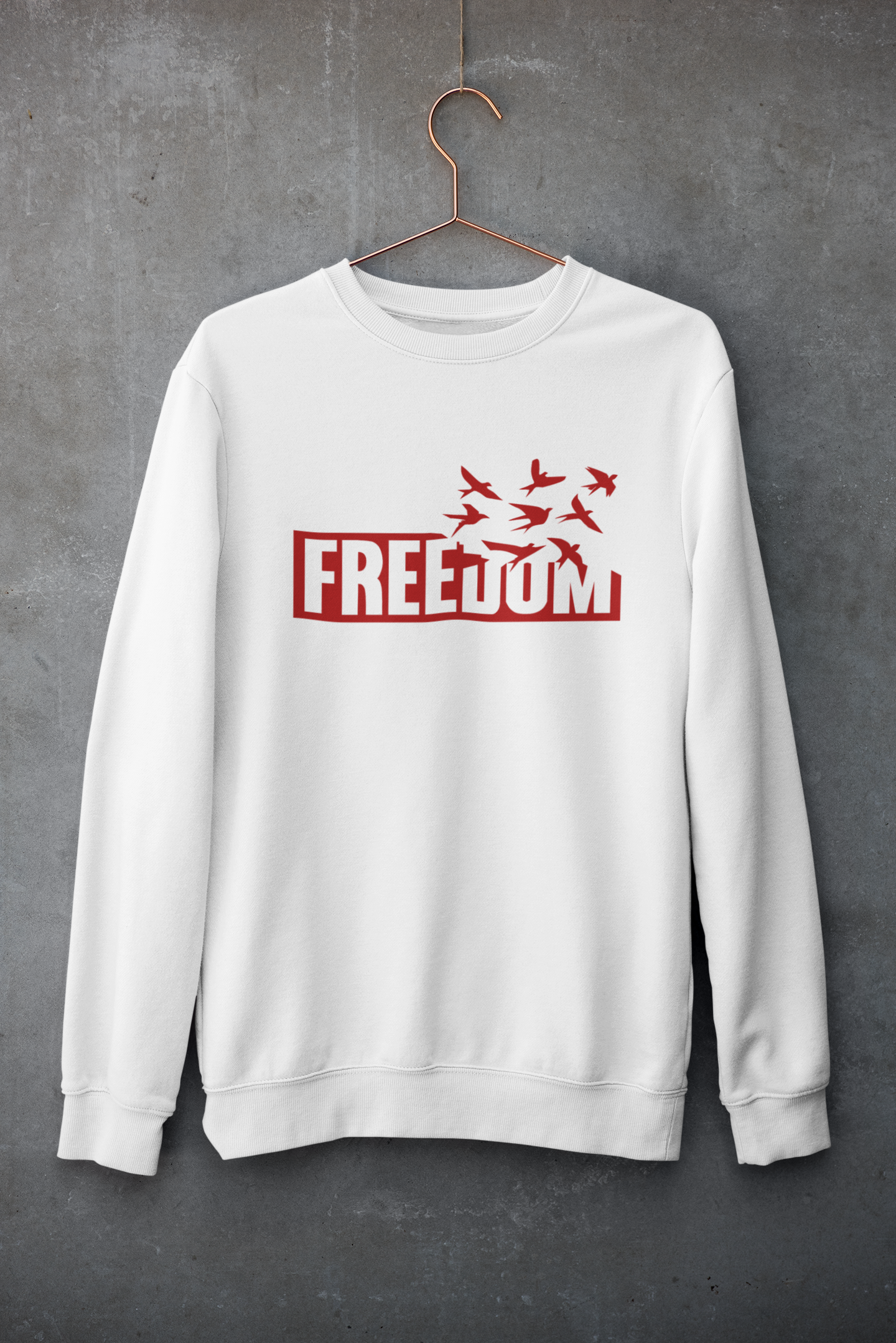 Unisex Sweatshirt - Freedom