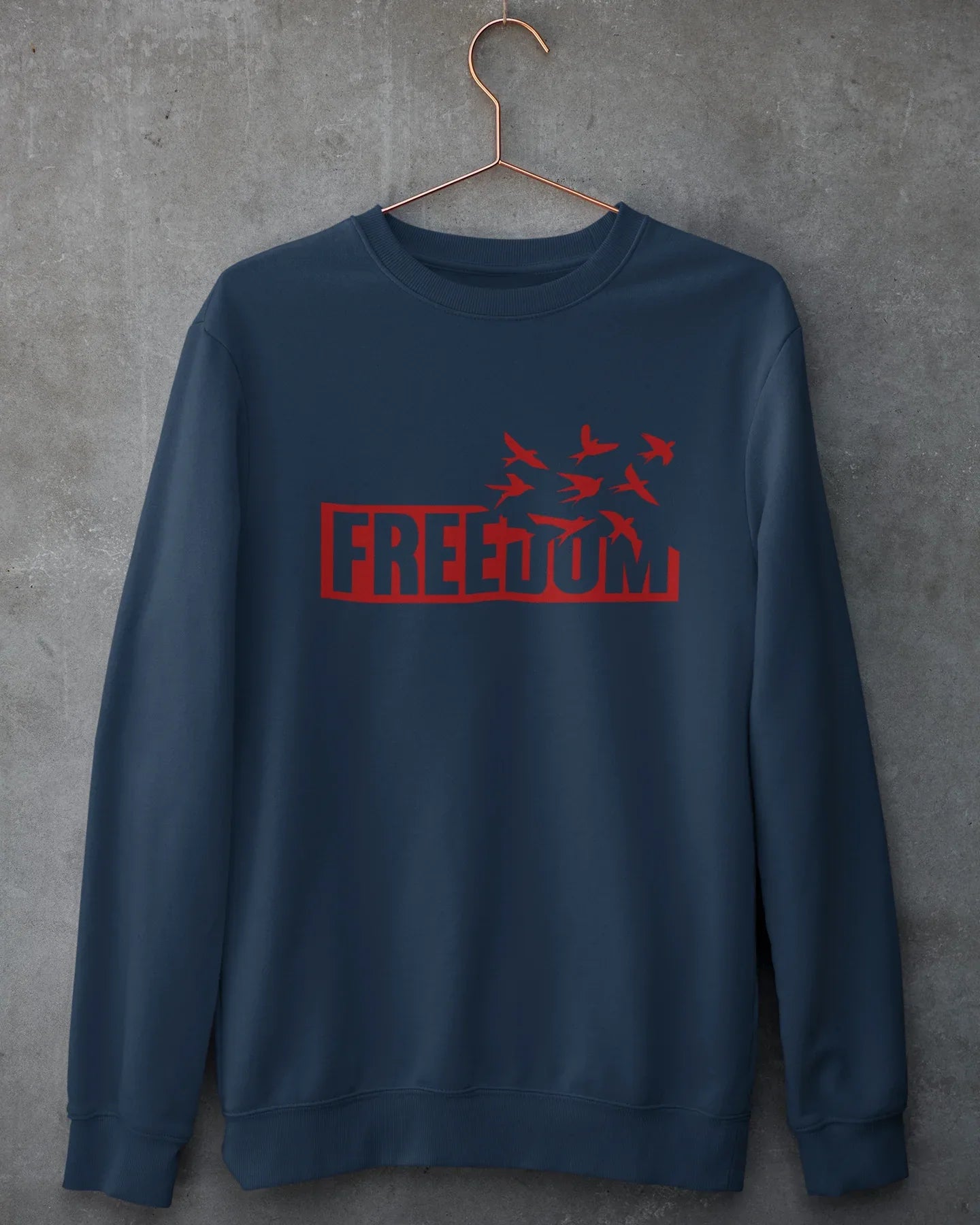 Unisex Sweatshirt: Freedom - Cotton Canvas