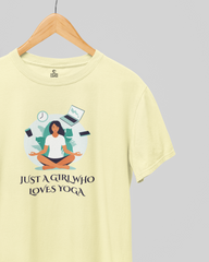 Just a Girl Who Loves Yoga | Unisex Yoga T-Shirt