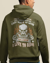I Live to Ride Hoodie