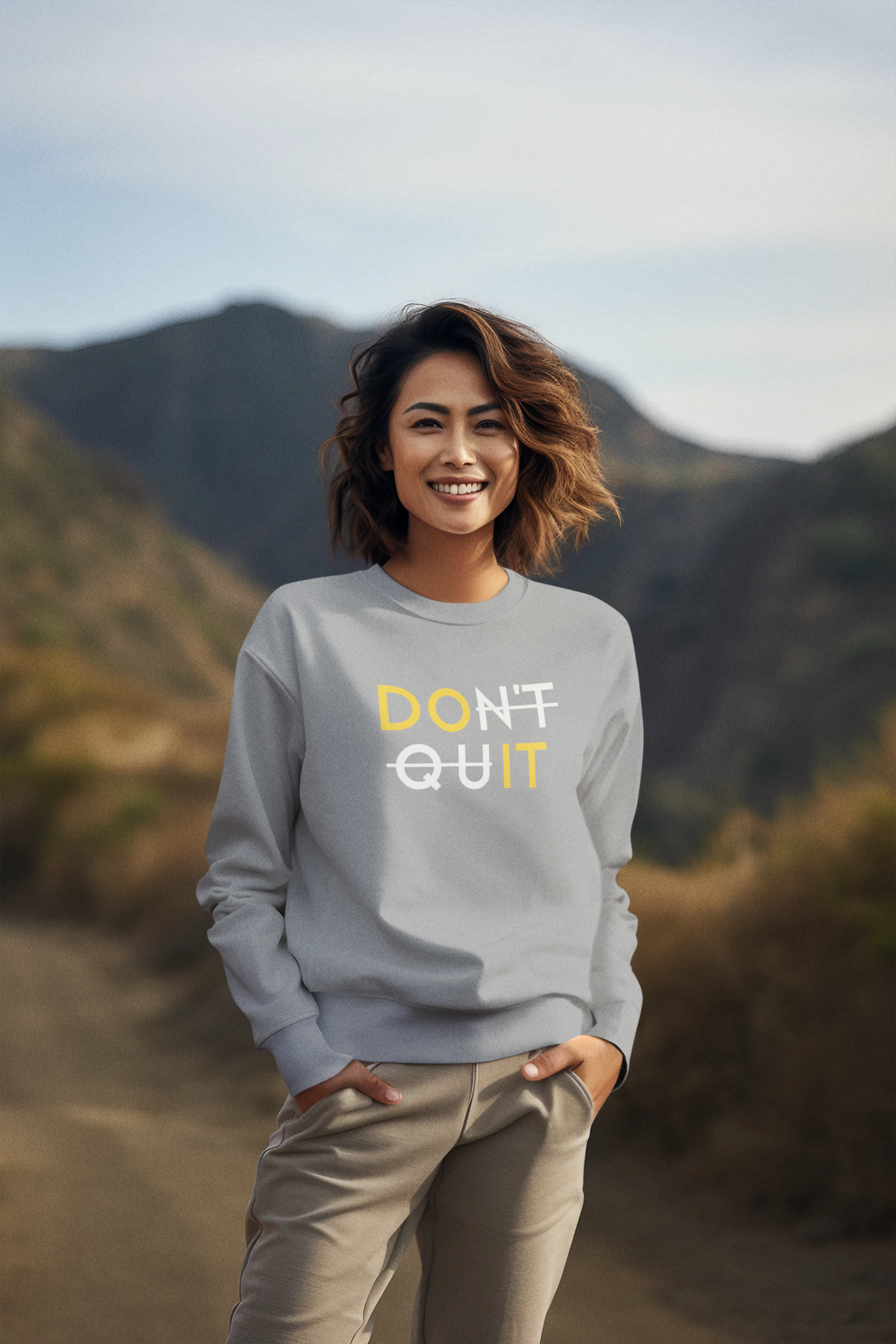 Unisex Sweatshirt - Don't Quit