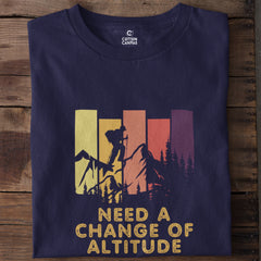 Need a Change of Altitude | Unisex Adventure T-Shirt