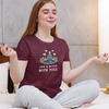 Life is better with Yoga T-Shirt