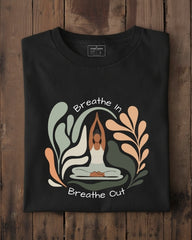 Breathe In Breathe Out | Unisex Yoga T-Shirt