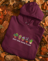 Unisex Gardening Hoodie: Just One More Plant