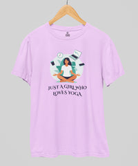 Just a Girl Who Loves Yoga | Unisex Yoga T-Shirt