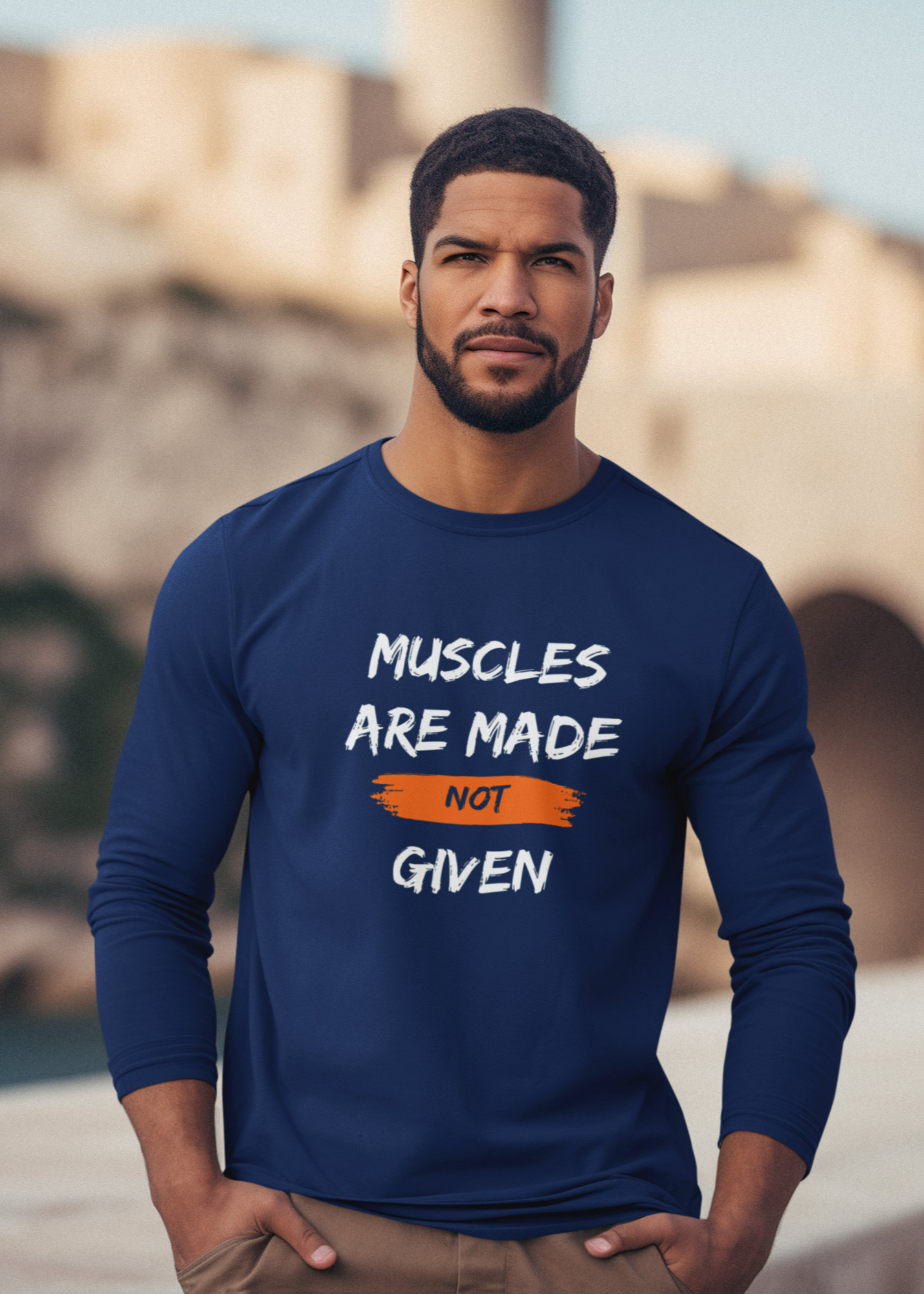 Men's Full Sleeve T-Shirt - Muscles Are Made Not Given