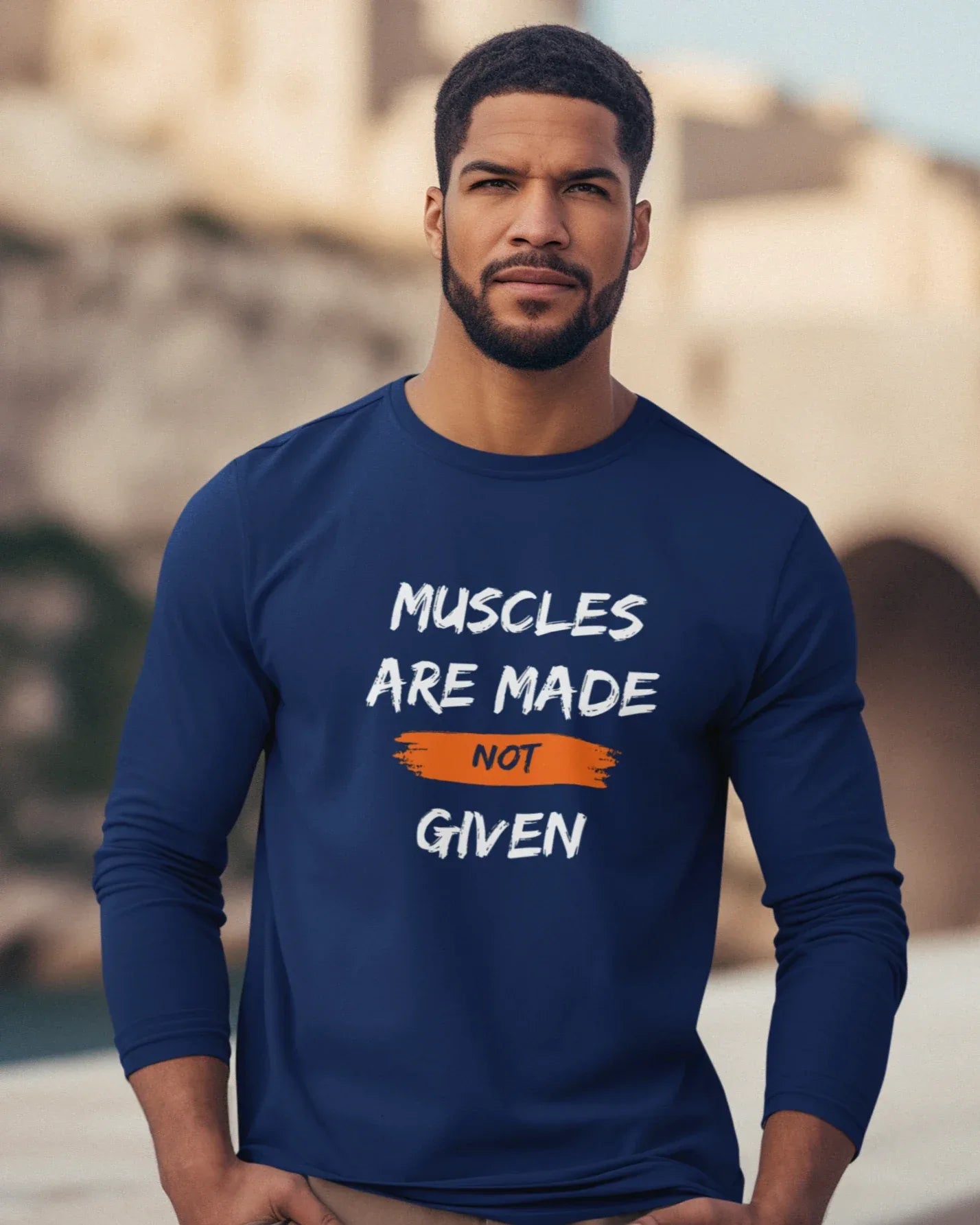 Men's Full Sleeve T-Shirt: Muscles Are Made Not Given - Cotton Canvas