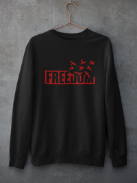 Unisex Sweatshirt - Freedom