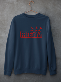 Unisex Sweatshirt - Freedom