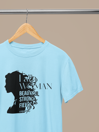 Women's Half Sleeve T-Shirt - I Am Woman Beautiful Strong Fierce Enough