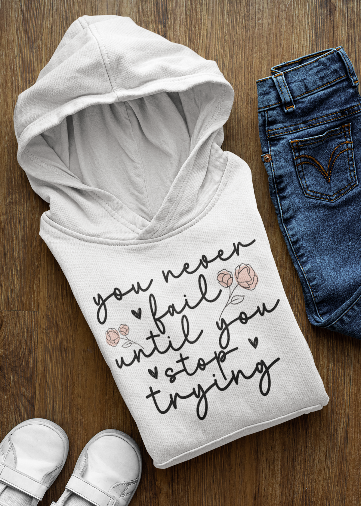 Women's Hooded Sweatshirt - You Never Fail