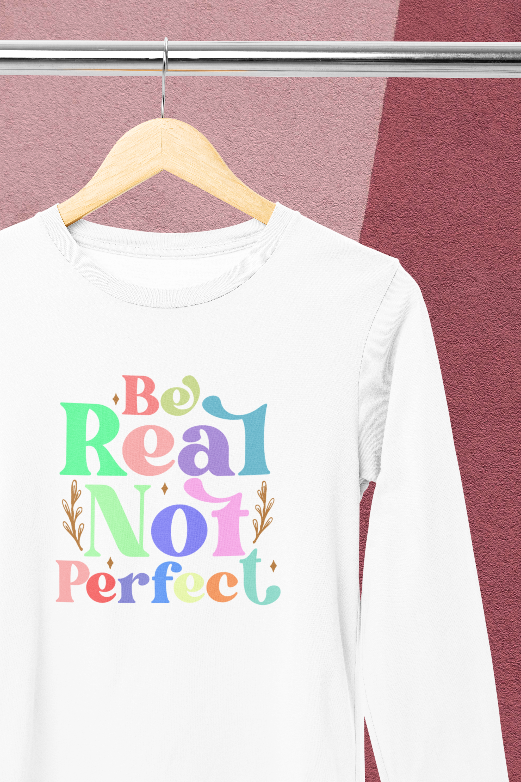 Women's 3/4 Sleeve T-Shirt - Be Real Not Perfect