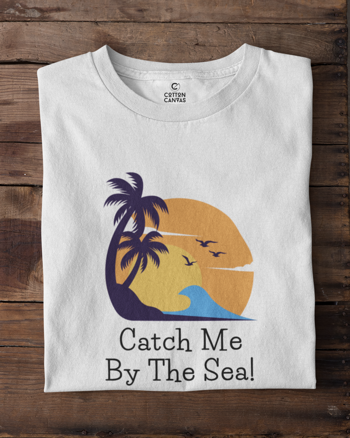 Catch Me by the Sea! T-Shirt