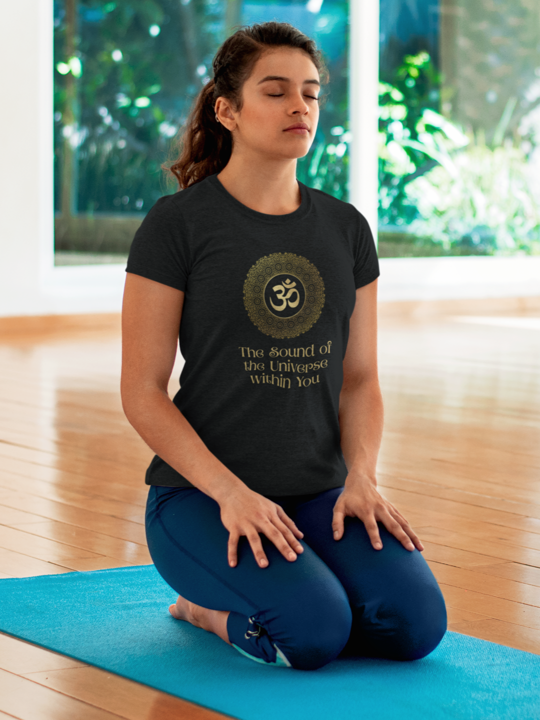 Om The Sound of the Universe within You Yoga T-Shirt